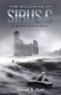 Cover image for The Eclipsing of Sirus C