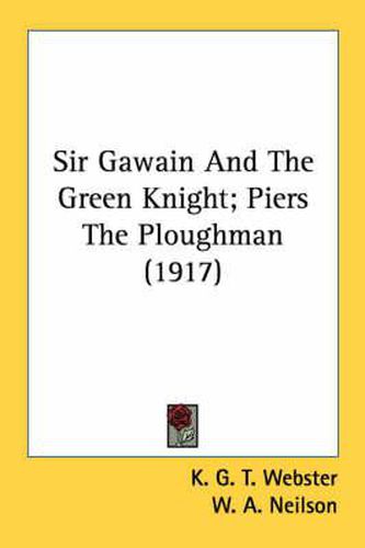 Cover image for Sir Gawain and the Green Knight; Piers the Ploughman (1917)