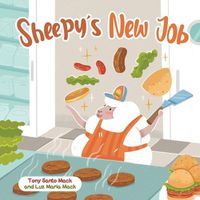 Cover image for Sheepy's New Job (Santo & Sheepy Series)