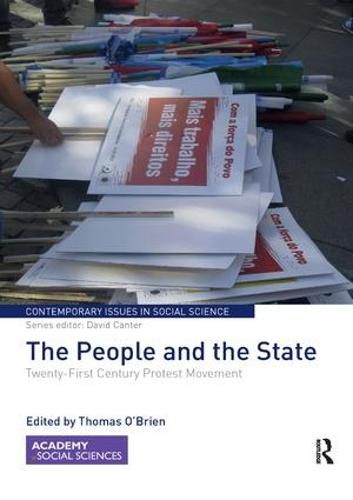 Cover image for The People and the State: Twenty-First Century Protest Movement