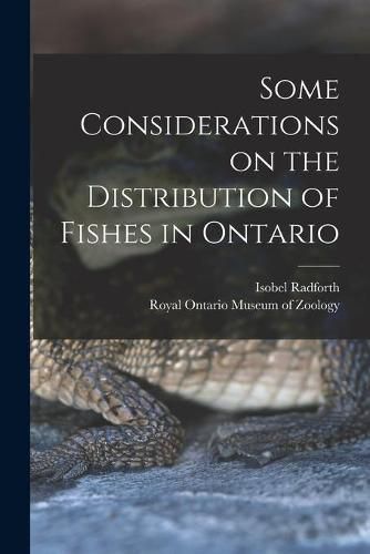 Cover image for Some Considerations on the Distribution of Fishes in Ontario