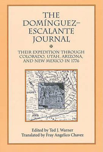 Cover image for Dominguez Escalante Journal: Their Expedition Through Colorado Utah Az & N Mex 1776