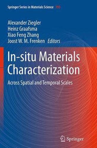 Cover image for In-situ Materials Characterization: Across Spatial and Temporal Scales