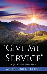 Cover image for Give Me Service