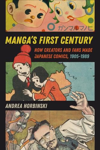 Cover image for Manga's First Century