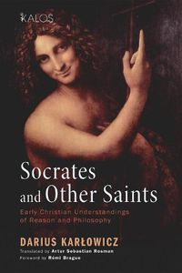 Cover image for Socrates and Other Saints