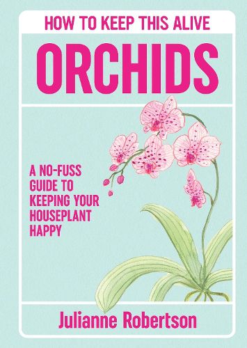 Cover image for Orchids: How to Keep This Alive