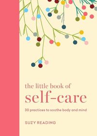 Cover image for The Little Book of Self-care