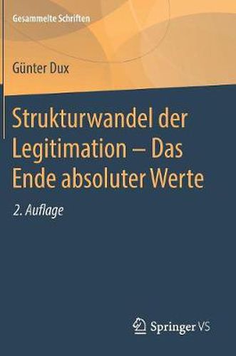 Cover image for Strukturwandel Der Legitimation - Das Ende Absoluter Werte