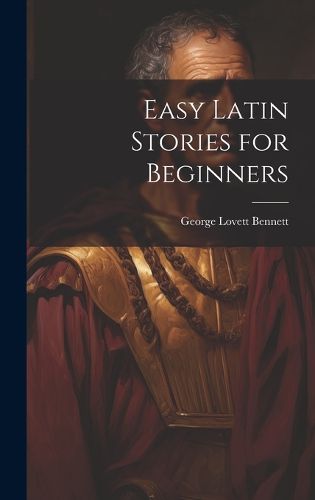 Cover image for Easy Latin Stories for Beginners