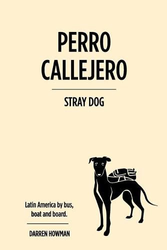 Cover image for Perro Callejero (Stray Dog)