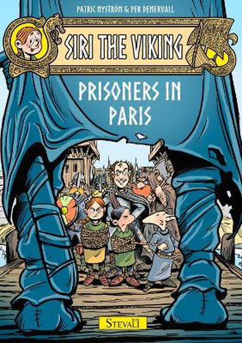 Siri the Viking: Prisoners in Paris