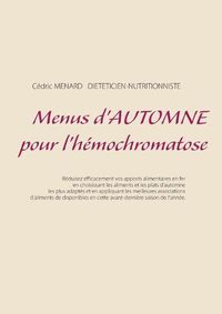 Cover image for Menus d'automne pour l'hemochromatose