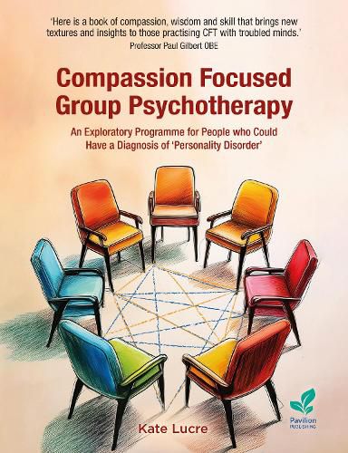 Cover image for Compassion Focused Group Psychotherapy