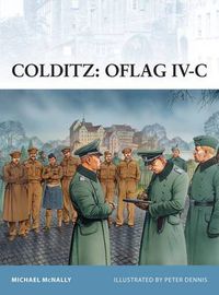 Cover image for Colditz: Oflag IV-C