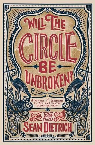 Will the Circle Be Unbroken?