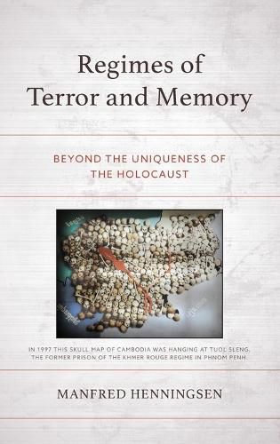 Regimes of Terror and Memory