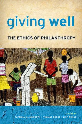 Cover image for Giving Well: The Ethics of Philanthropy