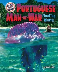 Cover image for Portuguese Man-Of-War: Floating Misery