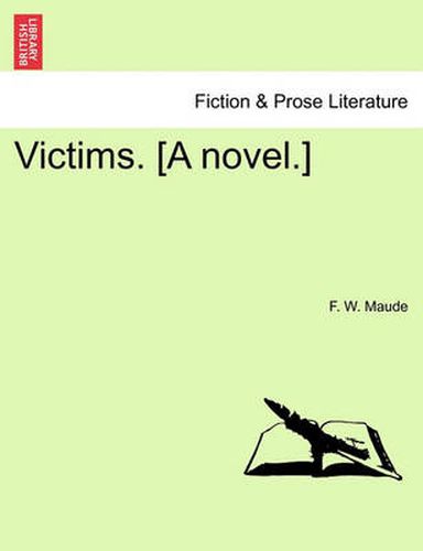 Cover image for Victims. [A Novel.]