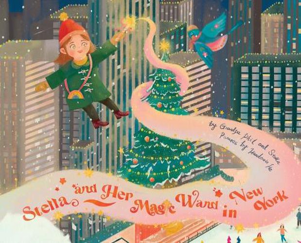 Cover image for Stella and Her Magic Wand in New York