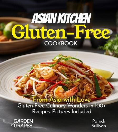Cover image for Asian Kitchen Gluten-Free Cookbook