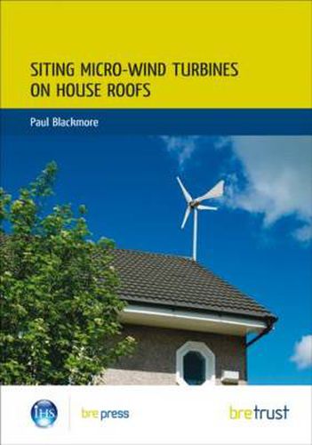 Cover image for Siting Micro-Wind Turbines on House Roofs: (FB 18)