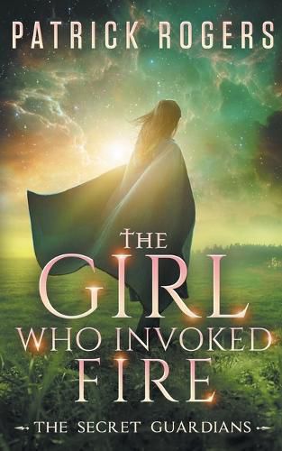 Cover image for The Girl Who Invoked Fire