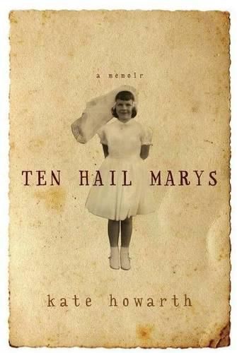 Ten Hail Marys