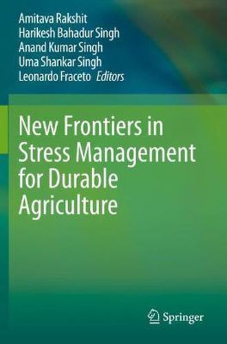 Cover image for New Frontiers in Stress Management for Durable Agriculture