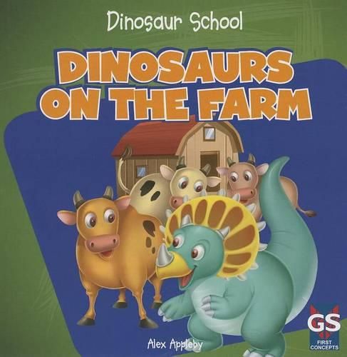 Cover image for Dinosaurs on the Farm