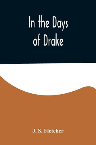 Cover image for In the Days of Drake