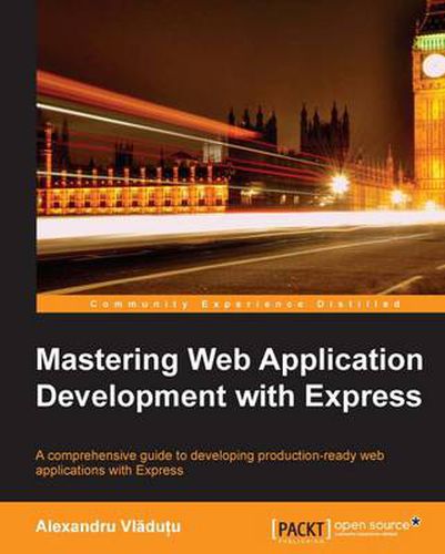 Cover image for Mastering Web Application Development with Express