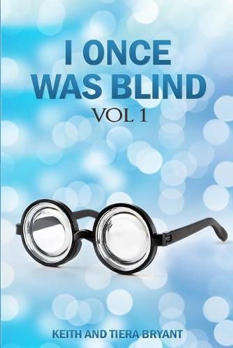 Cover image for I Once Was Blind...