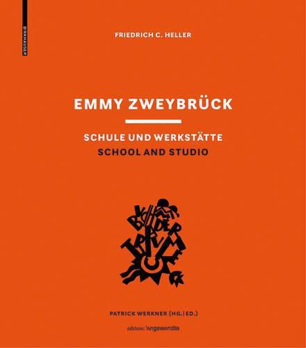 Emmy Zweybruck Schule Und Werkstatte / School and Studio