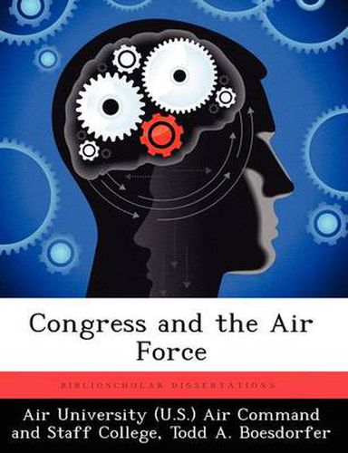 Cover image for Congress and the Air Force