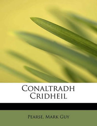 Cover image for Conaltradh Cridheil