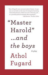 Cover image for MASTER HAROLD AND THE BOYS: A Play