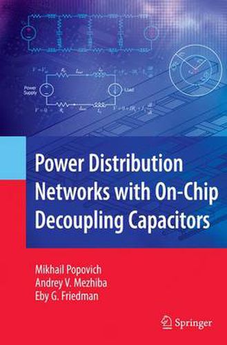 Cover image for Power Distribution Networks with On-Chip Decoupling Capacitors