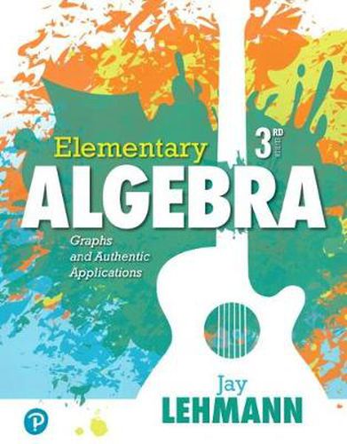 Cover image for Elementary Algebra: Graphs and Authentic Applications Plus Mylab Math -- 24 Month Access Card Package