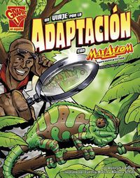 Cover image for Un Viaje Por La Adaptacion Con Max Axiom, Supercientifico