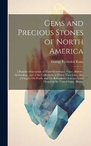 Gems and Precious Stones of North America