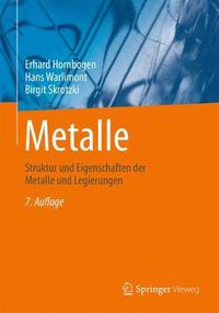 Cover image for Metalle: Struktur und Eigenschaften der Metalle und Legierungen