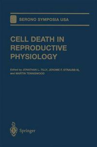 Cover image for Cell Death in Reproductive Physiology