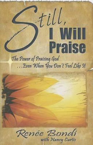 Cover image for Still, I Will Praise