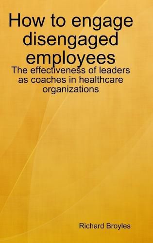 Cover image for How to engage disengaged employees