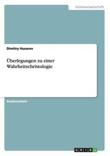 Cover image for UEberlegungen zu einer Wahrheitschristologie