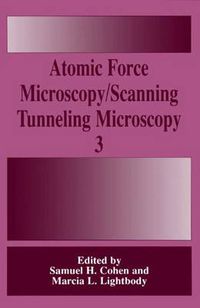 Cover image for Atomic Force Microscopy/Scanning Tunneling Microscopy 3