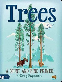 Cover image for Trees: A Count and Find Primer
