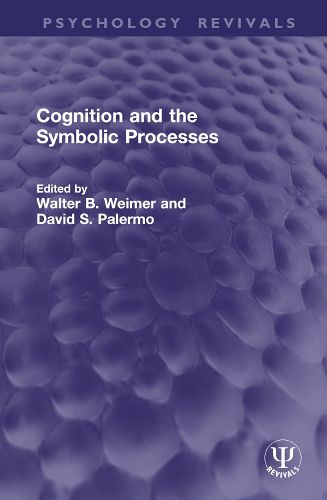 Cover image for Cognition and the Symbolic Processes